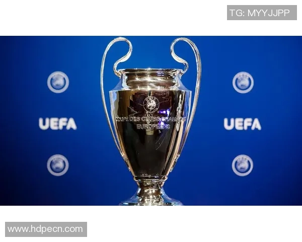 欧洲冠军联赛历史回顾与未来展望：豪门争锋与新兴力量的崛起