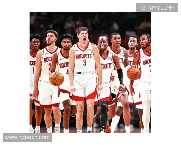 新加盟火箭队球员介绍及潜力评估